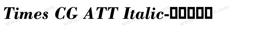 Times CG ATT Italic字体转换